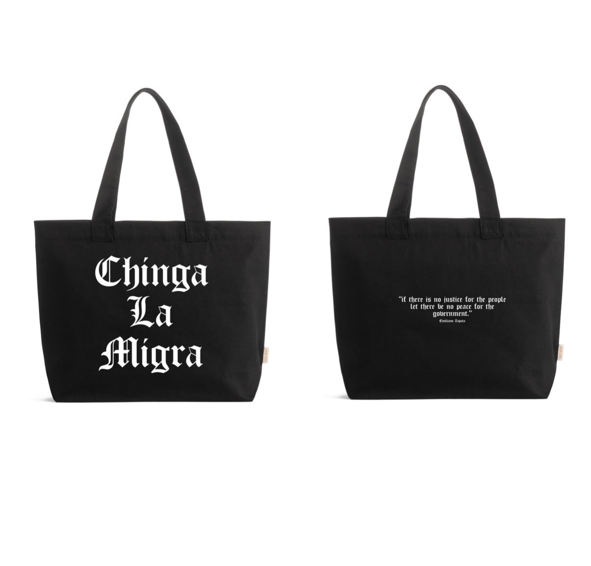 CHINGA LA MIGRA // TOTE // BLACK